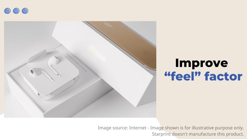 improve “feel” factor improve “feel” factor